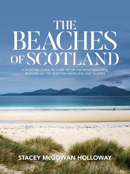 Title details for The Beaches of Scotland by Stacey McGowan Holloway - Wait list